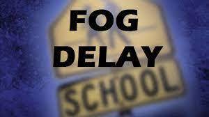 Fog Delay today