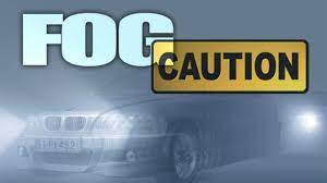 Fog Caution