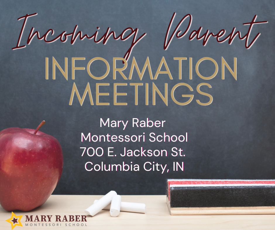 Mary Raber Montessori Incoming Parent Meetings