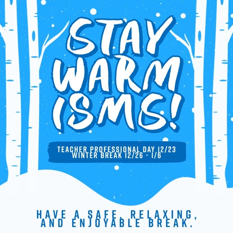 stay warm isms