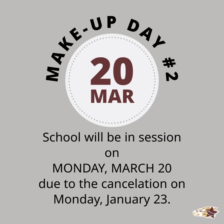 school in session on Monday, March 20 due to the cancellation on Monday, January 23